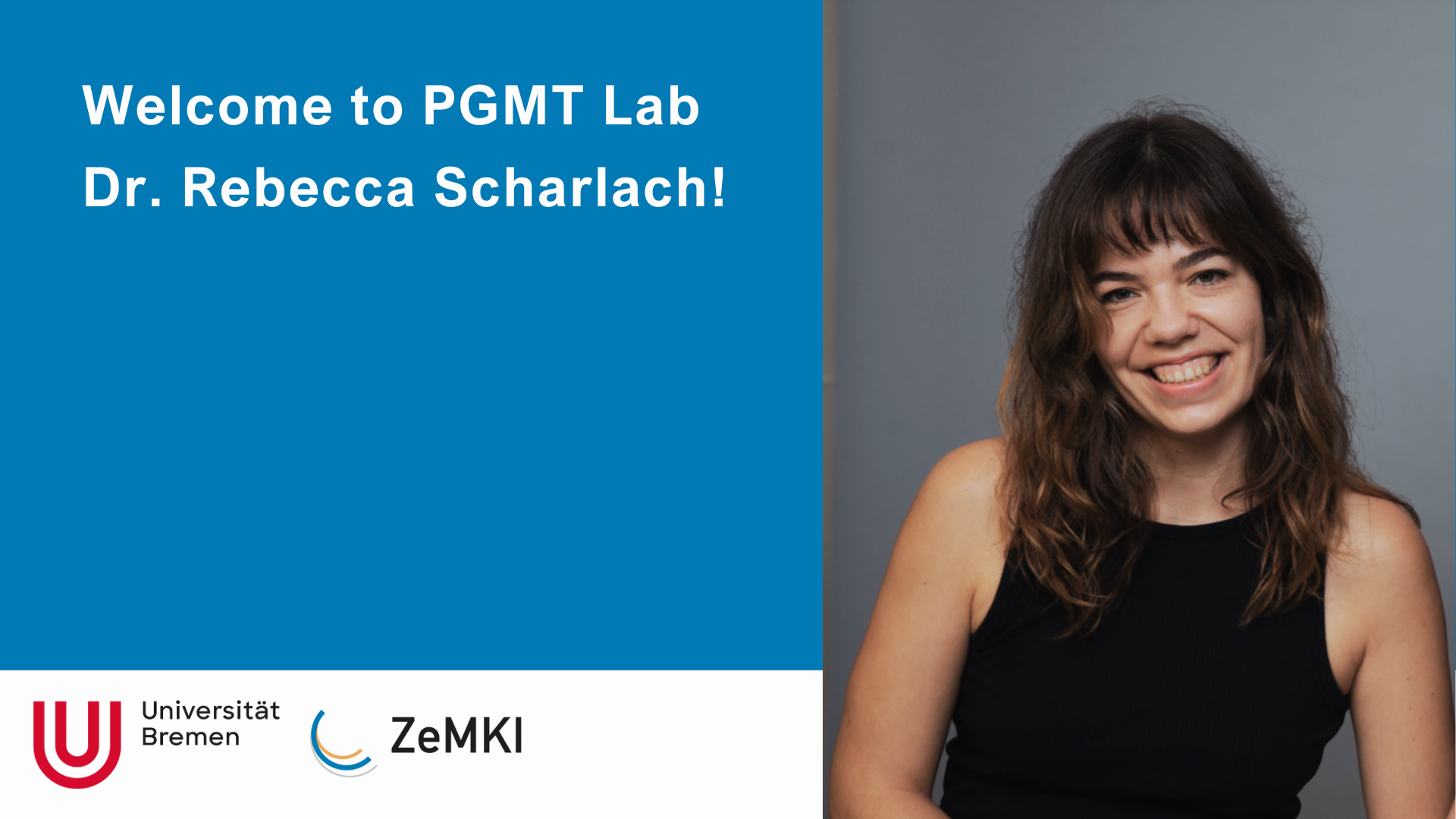 New PGMT Lab Member:                      Dr. Rebecca Scharlach