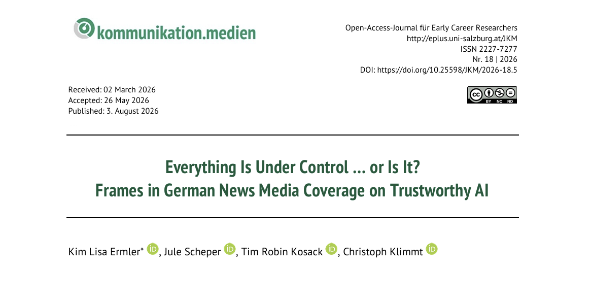 Kim Lisa Ermler published: “Everything Is Under Control … or Is It? Frames in German News Media Coverage on Trustworthy AI”